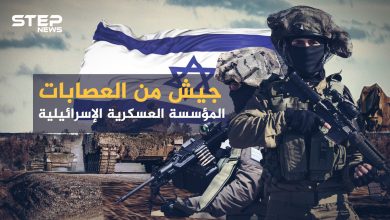جيش من الميليشيات والمرتزقة ... الجيش الإسرائيلي كيف تحول إلى أحد أقوى جيوش المنطقة