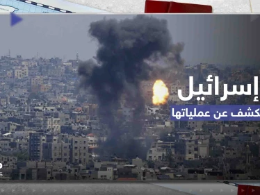 إسرائيل تكشف تفاصيل هجماتها على غزة.. ومقتل 25 فلسطينياً