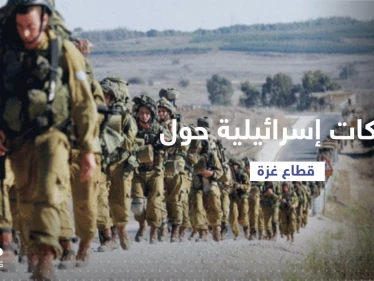 تحركات مفاجئة للجيش الإسرائيلي حول قطاع غزة بعد اعتقال قيادي فلسطيني