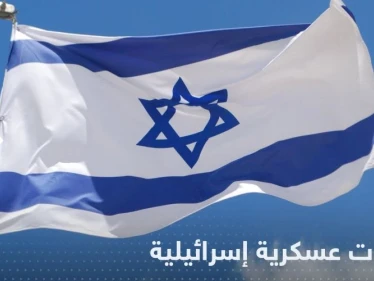 إسرائيل تعلن تنفيذ تدريبات عسكرية على الحدود مع لبنان