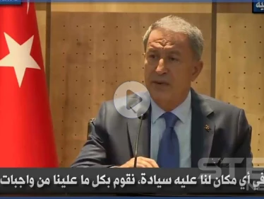بالفيديو|| وزير الدفاع التركي يتحدث عن حق "السيادة التركية" بليبيا ونيّة بلاده البقاء فيها للأبد