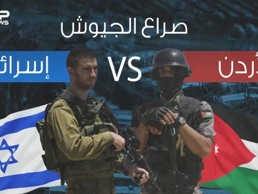 صراع الجيوش|| مقارنة عسكرية بين الأردن وإسرائيل فمن سيتفوق على الآخر؟