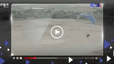 شاهد|| لأول مرة الفصائل الفلسطينية تستخدم الطائرات الشراعية في إنزال جوي