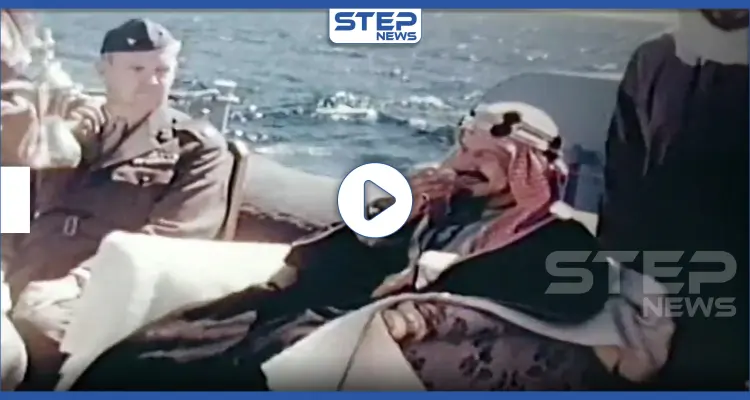 فيديو نادر للملك عبد العزيز مؤسس السعودية قبيل توقيعه أبرز اتفاق بتاريخ المملكة (فيديو): أخبار