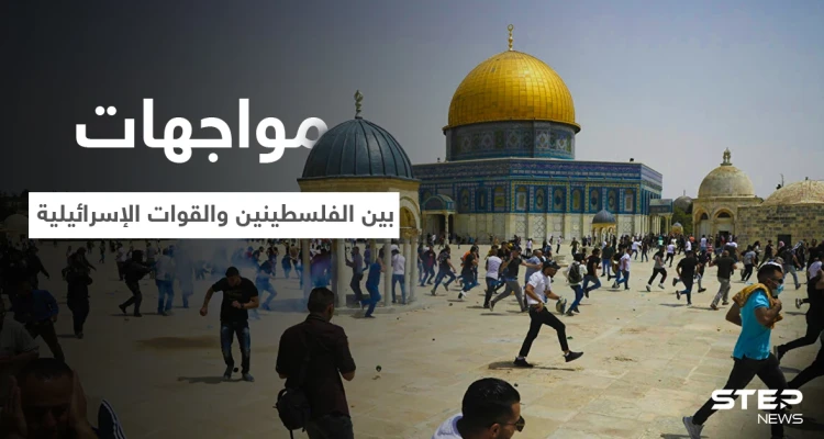جرحى بمواجهات بين الفلسطينيين والقوات الإسرائيلية قرب المسجد الأقصى (فيديو)