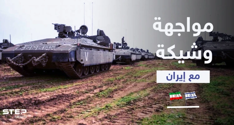 الجيش الإسرائيلي يستعد لمواجهةٍ "وشيكة" مع إيران ويطلب رفع ميزانيته بمليارات "الشيكلات"