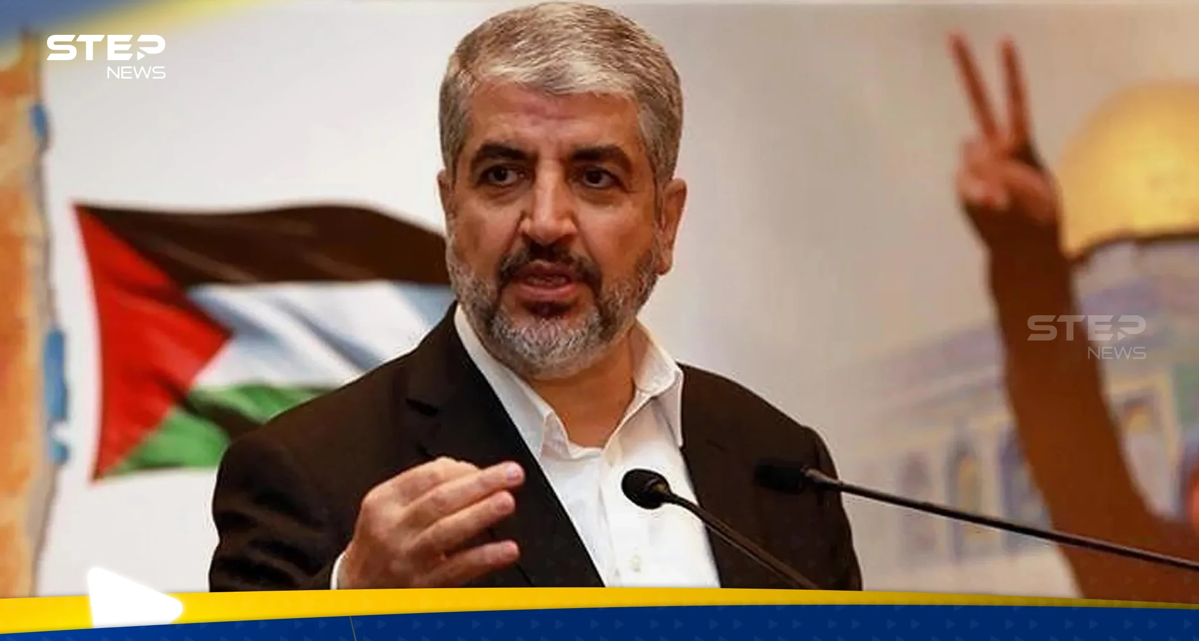 خالد مشعل يقترح خارطة طريق من 10 نقاط لتحرير القدس